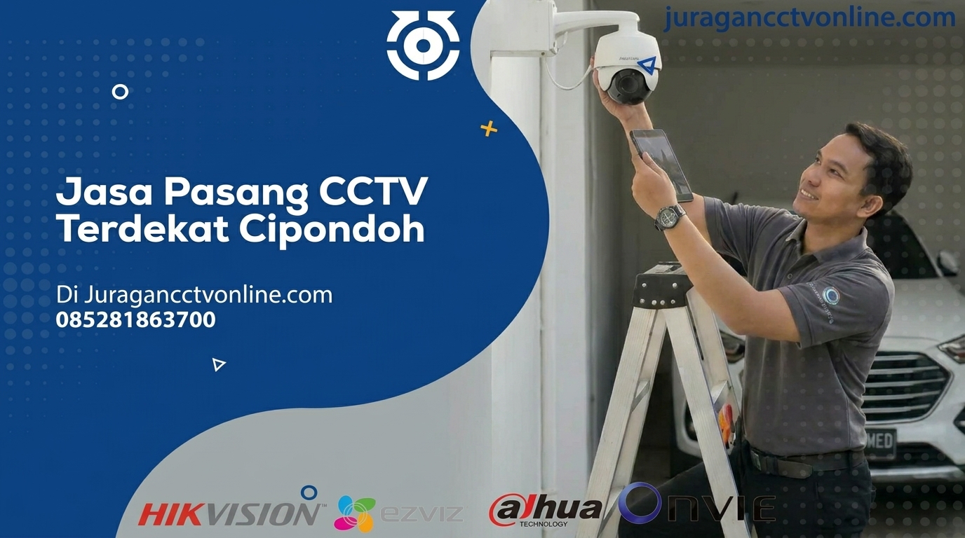 Jasa Pasang CCTV Cipondoh
