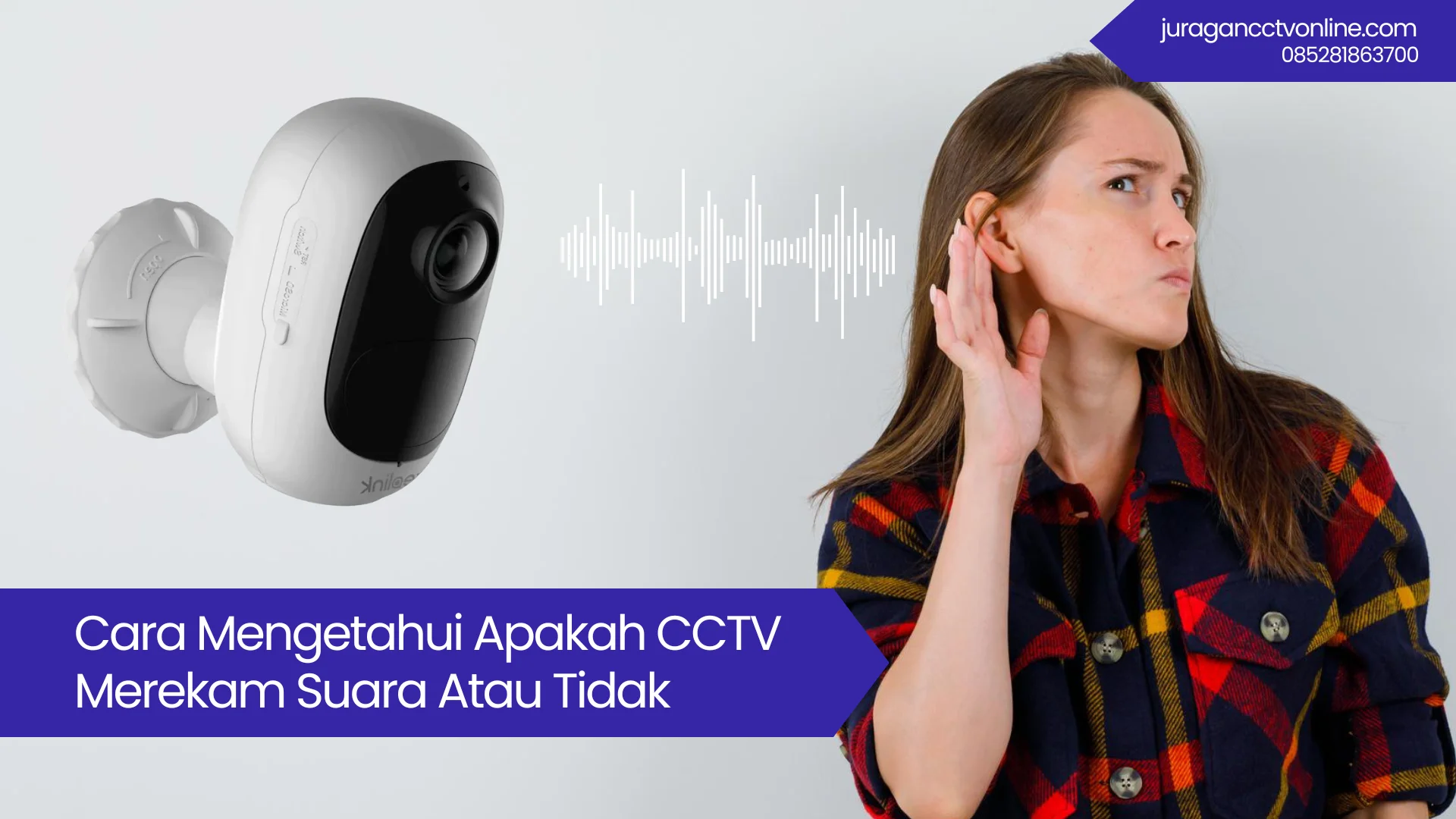cara mengetahui cctv merekam suara atau tidak