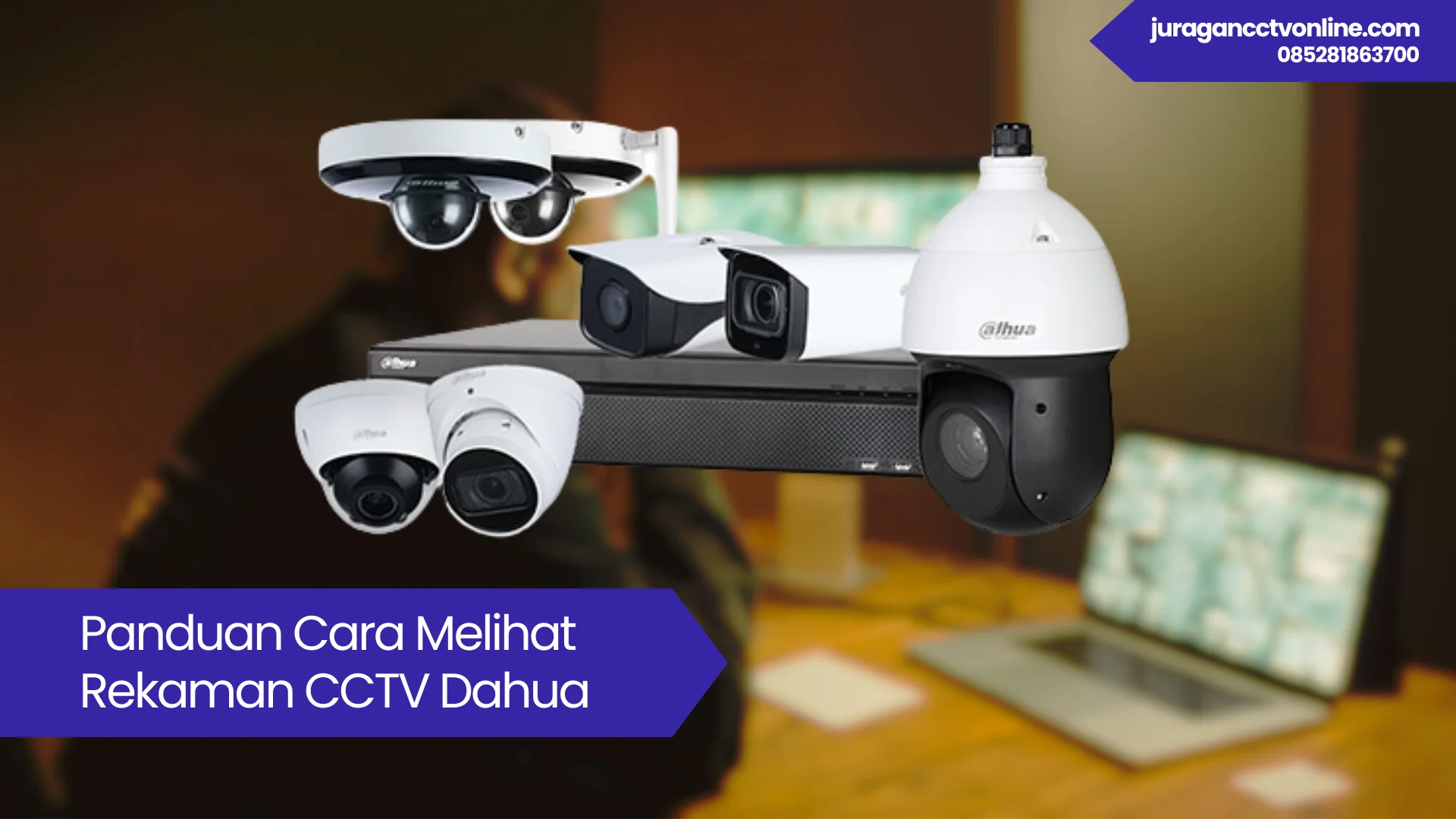 cara melihat rekaman CCTV dahua