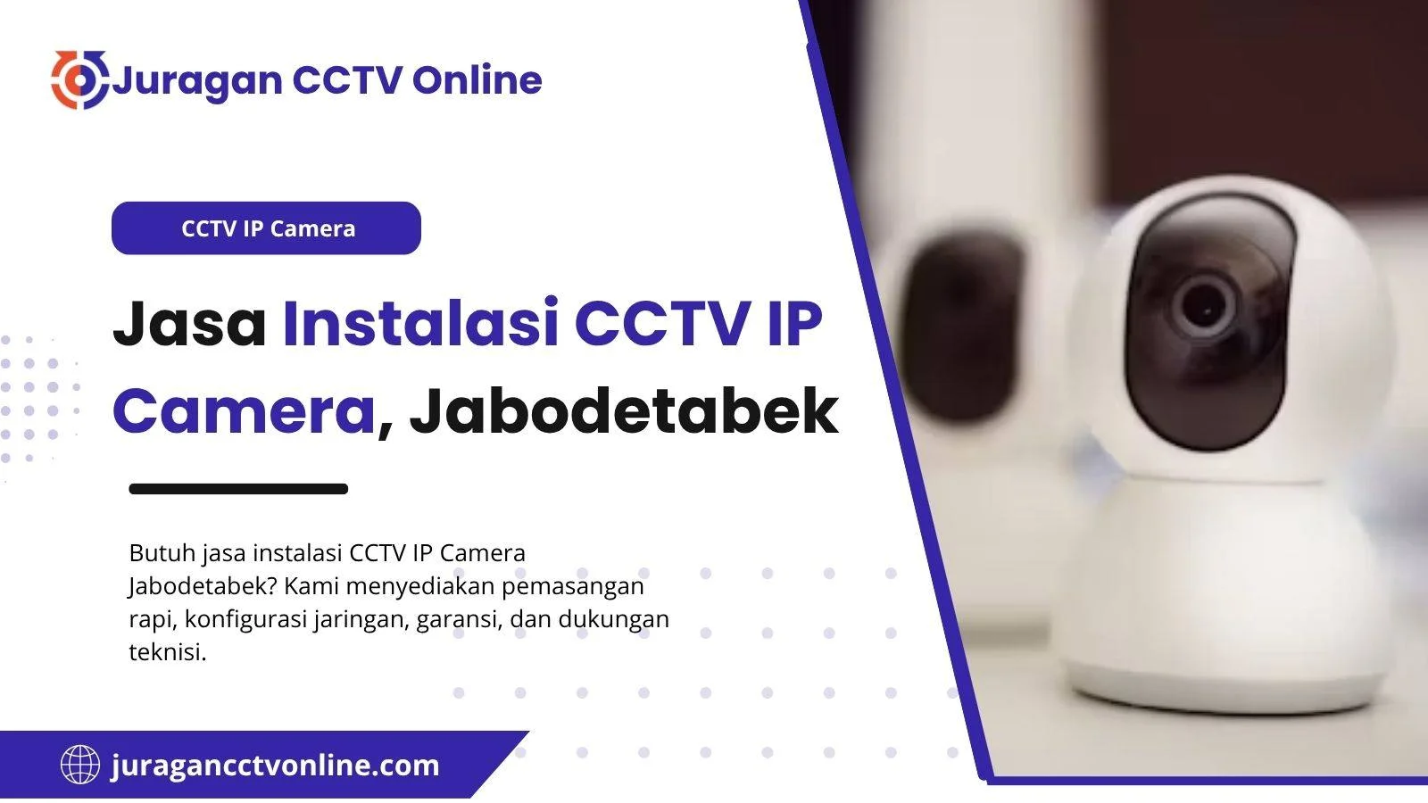 Jasa Instalasi CCTV IP Camera